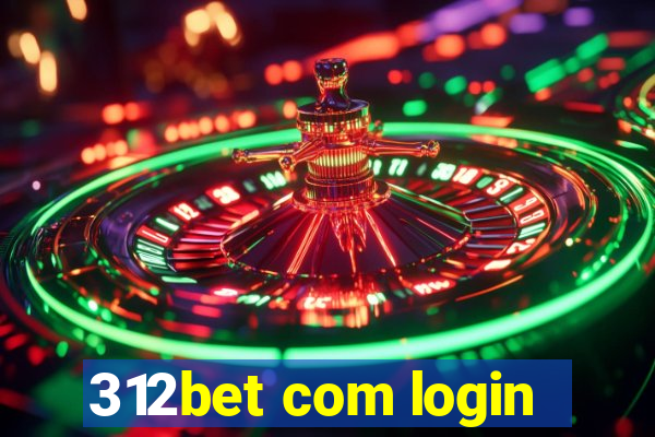 312bet com login